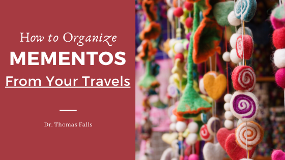 How to Organize Mementos from Your Travels